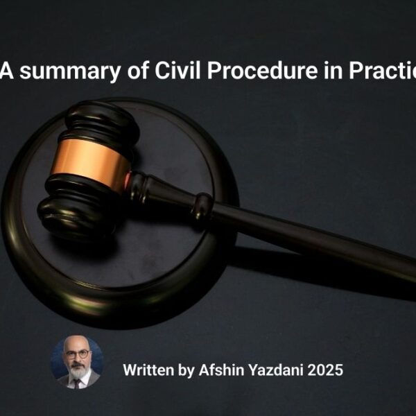 خلاصه‌ای از آیین دادرسی مدنی در عمل